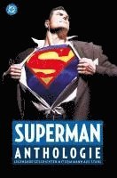 Jerry Siegel, Dan Jurgens, Frank Miller, Joe Kelly, Doug Mahnke, Lee Bermejo, Chip Kidd, Marv Wolfman, Gil Kane, Grant Morrison, Alex Ross, Joe Shuster, David S. Goyer, Minguel Sepulveda, Ben Oliver, Phillip Kennedy Johnson, Rafa Sandoval, Ray Bradbury, Bill Finger, Wayne Boring, Otto Binder, Al Plastino, Curt Swan, Elliot S! Maggin, John Byrne - Superman Anthologie (Neuausgabe), Inbunden