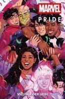 Alyssa Wong, Charlie Jane Anders, Kei Zama, Hector Barros, Ted Brandt, Stephen Byrne, Christopher Cantwell, Pablo Collar, H. E. Edgmon - Marvel Pride: Vielfalt der Liebe, Häftad