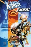 Gail Simone, Netho Diaz, Javier Garrón, Federica Mancin, Francesco Mortarino, Sean Parsons, Bob Quinn, Marcus To, Luciano Vecchio, Gleb Melnikov, Murewa Ayodele, Collin Kelly, Jackson Lanzing, Jed Mackay, Mark Russell, Geoffrey Thorne, Enid Balám - X-Men: X-Manhunt - Die Jagd auf Professor X, Häftad
