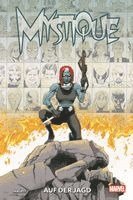Mystique: Auf der Jagd