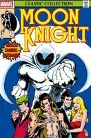 Doug Moench, Roger Slifer, John Warner, Gene Colan, Denys Cowan, Jim Craig, Keith Giffen, Jimmy Janes, Bob Mcleod, Jim Mooney, Don Perlin, Bill Sienkiewicz, Keith Pollard, Herb Trimpe, Mike Zeck, Michael Fleisher, Steven Grant, Jack C. Harris, David Anthony Kraft, Bill Mantlo, Don Mcgregor, Frank Miller - Moon Knight Classic Collection, Inbunden