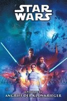 Henry Gilroy, Jan Duursema, George Lucas - Star Wars: Movie Collection - Episode 2: Angriff der Klonkrieger, Inbunden