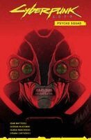 Dan Watters, Kieran Mckeown, Giada Marchisio - Cyberpunk 2077 Comics: Psycho Squad, Häftad
