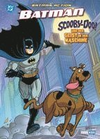 bokomslag Batman Action: Scooby-Doo! und der Geist in der Maschine