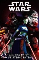 Michael Moreci, Elisabetta D'Amico, Reese Hannigan - Star Wars Comics: The Bad Batch - Geisteragenten, Häftad