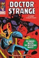 Stan Lee, Steve Ditko, Dennis O'Neil, Don Rico, Roy Thomas, Robert Syska - Doctor Strange Classic Collection, Inbunden