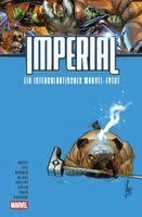 Jonathan Hickman, Francesco Manna, Luca Maresca, Cory Smith, Davide Tinto, Federico Vicentini, Iban Coello, Dan Abnett, Matteo Della Fonte, Steve Foxe, Wayne Faucher, Jed Mackay, Emilio Laiso, Stephanie Phillips - Imperial - Ein intergalaktisches Marvel-Event, Häftad