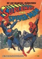 John Buscema, Jim Shooter - DC/Marvel-Klassiker 1981: Superman und Spider-Man, Inbunden