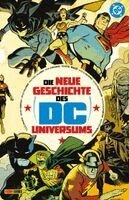 Mark Waid, Brad Walker, Todd Nauck, Jerry Ordway, Michael Allred, Dan Jurgens, Doug Mahnke, Norm Rapmund, Howard Porter - Die neue Geschichte des DC-Universums (Deluxe Edition), Inbunden