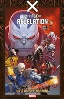 Al Ewing, Agustin Alessio, Alessandro Cappuccio, Sergio Dávila, Netho Diaz, Andrés Genolet, Rafael Loureiro, Carlos Magno, Jesús Merino, Tiago Palma, Ramon Rosanas, Tony Fleecs, Mario Santoro, R. B. Silva, Ryan Stegman, Adam Szalowski, Davide Tinto, Luciano Vecchio, C. F. Villa, Lucas Werneck, Steve Foxe, Jason Loo, Jed Mackay, David Marquez, Ryan North, Tim Seeley, Gail Simone - X-Men: Age of Revelation, Häftad