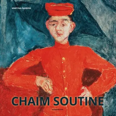Martina Padberg - Chaim Soutine, Inbunden. Tillgänglighet: Lägg i varukorg
