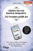 Günther hat sein Käsebrot fotografiert. 342 Freunden gefällt das 1