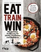 bokomslag Eat. Train. Win