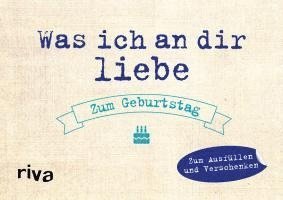 bokomslag Was ich an dir liebe - Zum Geburtstag