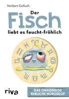 bokomslag Der Fisch liebt es feucht-fröhlich