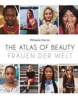 bokomslag The Atlas of Beauty - Frauen der Welt