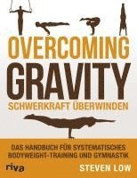 bokomslag Overcoming Gravity - Schwerkraft überwinden