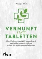 Vernunft statt Tabletten