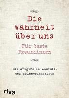 bokomslag Die Wahrheit über uns - Für beste Freundinnen