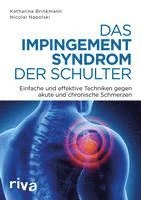 Nicolai Napolski, Katharina Brinkmann - Das Impingement-Syndrom der Schulter, Häftad