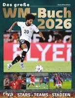 Kevin Wieschhues - Das große WM-Buch 2026, Inbunden