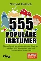 555 populäre Irrtümer 1