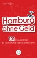 bokomslag Hamburg ohne Geld