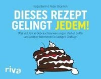 bokomslag Dieses Rezept gelingt jedem!