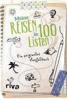 bokomslag Meine Reisen in 100 Listen