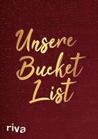 bokomslag Unsere Bucket List