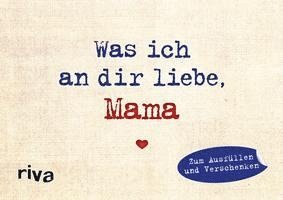 bokomslag Was ich an dir liebe, Mama - Miniversion