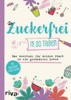 bokomslag Zuckerfrei in 30 Tagen