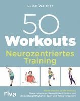 Luise Walther - 50 Workouts - Neurozentriertes Training, Häftad