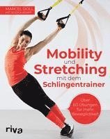 bokomslag Mobility und Stretching mit dem Schlingentrainer