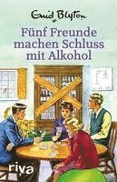 Bruno Vincent - Fünf Freunde machen Schluss mit Alkohol, Inbunden
