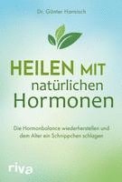 bokomslag Heilen mit natürlichen Hormonen