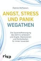 Patrick McKeown - Angst, Stress und Panik wegatmen, Häftad