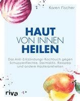 Haut von innen heilen 1