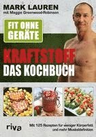 bokomslag Fit ohne Geräte - Kraftstoff - Das Kochbuch