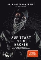 Ak Ausserkontrolle, Josip Radovic - Auf Staat sein Nacken, Inbunden