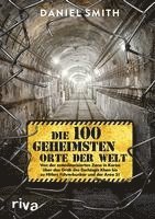 Die 100 geheimsten Orte der Welt 1