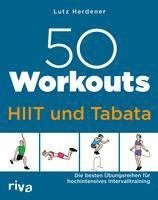 Lutz Herdener - 50 Workouts - HIIT und Tabata, Häftad
