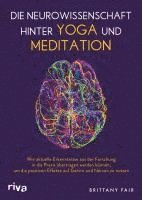 bokomslag Die Neurowissenschaft hinter Yoga und Meditation