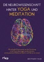 Die Neurowissenschaft hinter Yoga und Meditation 1