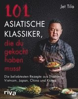 bokomslag 101 asiatische Klassiker, die du gekocht haben musst