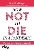 Michael Greger - How not to die in a pandemic, Häftad