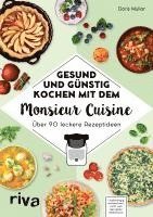 bokomslag Gesund und günstig kochen mit dem Monsieur Cuisine