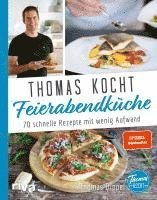 bokomslag Thomas kocht: Feierabendküche