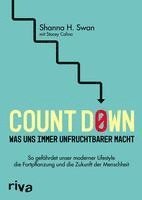 bokomslag Count down - Was uns immer unfruchtbarer macht