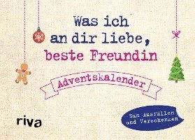 bokomslag Was ich an dir liebe, beste Freundin - Adventskalender. Hardcover-Ausgabe